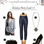 What to wear: 3 Holiday Party Outfit Ideas