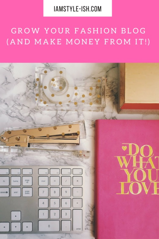 How to grow your fashion blog AND make money from it